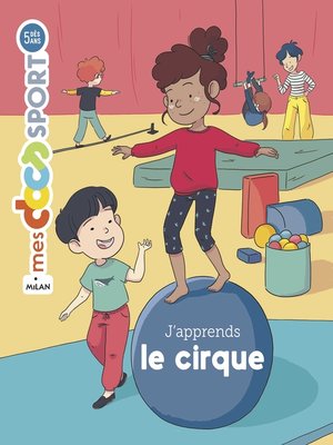 cover image of J'apprends le cirque